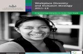 Workplace diversity and inclusion strategy 2011-2015 · PDF fileWorkforce diversity provides organisations with a broader ... agencies to establish workplace diversity programs and