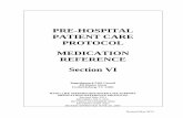 PRE-HOSPITAL PATIENT CARE PROTOCOL MEDICATION REFERENCE ... · PDF filePRE-HOSPITAL PATIENT CARE PROTOCOL MEDICATION REFERENCE ... Amiodarone also blocks potassium channels, ... NOT