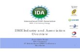 DME Industry and Association · PDF fileDME Industry and Association Overview ... Indonesia 800 ktpy planned in 2011 ... Isuzu DME Diesel Truck Nissan NTSL DME Diesel Truck SAIC DME
