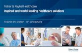 Fisher & Paykel Healthcare - NZX - New Zealand Stock · PDF fileFisher & Paykel Healthcare . Inspired and world- leading healthcare solutions . INVESTOR DAY, SYDNEY 13. TH. OCTOBER