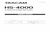 HS-4000 - TASCAMtascam.com/content/downloads/products/538/e_hs-4000_om_va.pdf · 4 TASCAM HS-4000 IMPORTANT SAFETY INSTRUCTIONS . ... CF card preparation ... BWF–J cue point ...