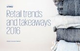 Retail trends and takeaways 2016 - KPMG US LLP | KPMG | · PDF fileRetail trends and takeaways 2016. Global Consumer Markets ©2016 KPMG International Cooperative ("KPMG International"),