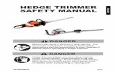 HEDGE TRIMMER SAFETY MANUAL - ECHO · PDF fileHEDGE TRIMMER SAFETY MANUAL ... Manual before operating a Hedge Trimmer. Hedge Trimmer blades are very sharp and can ... Remove Hand Guard