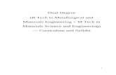 Dual Degree (B Tech in Metallurgical and Materials ...MME... · (B Tech in Metallurgical and Materials Engineering + M Tech in Materials Science and Engineering) --- Curriculum and