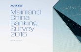 Mainland China Banking Survey 2016 - KPMG | US credit management by enhancing the credit scoring ... Mainland China Banking Survey 2016 ... by the central bank have also reduced