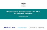 Reporting Restrictions in the Criminal Courts - June … guide, Reporting Restrictions in the Criminal Courts, has been adopted byeth Judicial College, the Media Lawyers' Association,