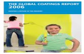 THE GLOBAL COATINGS REPORT 2006.…PAINTING A PICTURE OF THE INDUSTRY THE GLOBAL COATINGS REPORT 2006 The Global Coatings Report introduces the role of coatings in providing color