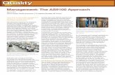 Management: The AS9100 Approach to comply with AS9100 traceability requirements. Manufacturers supplying the aerospace industry face the decision of whether to become certified to
