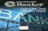 OVER A CENTURY: BUILDING BETTER BANKS - …c.ymcdn.com/sites/ 2013 OVER A CENTURY: BUILDING BETTER BANKS - HELPING COLORADANS REALIZE DREAMS Pr otect Your Bank Against Potential Regulatory