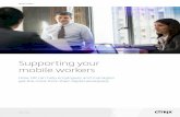 Supporting your mobile workers - Citrix.com your mobile workers How HR can help employees and managers get the most from their digital workplace . White aper citrix.com upporting your