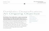 Portfolio Diversification: An Ongoing Objective Diversification: An Ongoing Objective analysis authors Given recession in Europe and slower US growth, it’s an investment principle