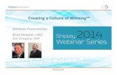 Creating a Culture of Winning™ - Shipley Associates Builds higher employee motivation and loyalty. CONNECTION: Builds team cohesiveness among the company’s various ...