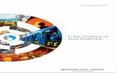 In the echelons of steel leadership -  · PDF fileBHUSHAN STEEL LIMITED The Future of Steel Annual Report 2009-10 In the echelons of steel leadership