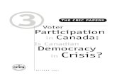 Is Canadian Democracy in Crisis? - Carleton University · PDF file41 Conclusion: Is Canadian Democracy in Crisis? 42 Appendix Tables. turnout at federal elections in Canada has fallen