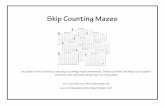 Included in this download are skip counting maze ...shared.confessionsofahomeschooler.com/math/SkipCountMazes.pdf · Included in this download are skip counting maze worksheets. ...