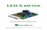 LED S METER - ozQRP.com QRP Radio · PDF fileLED S meter Construction Manual – Issue 1.0 Page 2 Important Please read before starting assembly STATIC PRECAUTION The LED S Meter