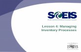 Lesson 4: Managing Inventory Processes - South Carolinasceis.sc.gov/documents/CO500_Participant_Guide--Lesson4.pdfLesson 4 Learning Objectives Upon completion of this lesson, you should