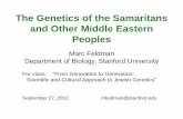 The Genetics of the Samaritans and Other Middle Eastern ... · PDF file• And the king of Assyria brought men from Babylon and from ... (Marathi speakers from Mumbai). ... If she