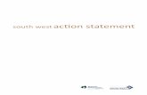 south west acti on statement - South West Development ... west action statement.pdf · here to have a quality of life that means they ... The South West Acti on Statement is a group