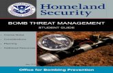 BOMB THREAT MANAGEMENT - etouches · PDF fileOther teams: Security Team, Security Working Group, ... and specifically address Bomb Threat Management. ... management and resolution