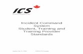 Incident Command System Student, Training and … Course Student andInstructor... · Student, Training and Training Provider ... efficient incident management by integrating ... emergency