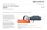Electric Oil Pump - Groz engineering tools pvt · PDF file1 INSTRUCTION MANUAL S1560, Rev C Electric Oil Pump OPM OPM-115, OPM-220 Congratulations on purchase of this World Class Electric