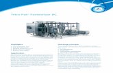 Tetra Pak Pasteurizer BC Pak Pasteurizer BC ... The unit comes in aseptic or hot fill designs and contains a plate heat exchanger that ... Tetra Pak Tubular Heat Exchanger or, ...