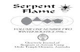Serpent Flame Vol 1. No - · PDF fileSerpent Flame Vol 1. No.2 Winter Solstice 1998e.v. ' 1998 Ordo Templi Orientis Anno IVvi Sol in Cancer, Luna in Taurus Dies Solis 1 Serpente et