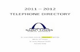 2011 2012 TELEPHONE DIRECTORY - St. Louis Public · PDF fileJacqueline Warfield ext. 102 ... Enos Moss Chief Financial Officer/Treasurer 345-2494 ... Keesha Strong HR Generalist 345-2263
