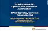 An Inside Look at the - clafiles.azurewebsites.net Inside Look at the ©2012 CliftonLarsonAllen LLP ... NAFCU Technology Conference February 15, 2012. ... • Risk Assessment, ...