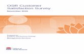 OSR Customer Satisfaction Survey - Revenue NSW About the Survey and Report ... Customer satisfaction ... The OSR Customer Satisfaction Survey was open to all visitors of the OSR and