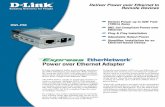 Power over Ethernet Adapter - CNET Contentcdn.cnetcontent.com/54/d6/54d6130d-2d7c-4b33-8c97-3b6e769dc8f0.… · DWL-P50 Deliver Power over Ethernet to Remote Devices 802.3af Compliant