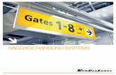 baggage handling systems - Copybook - Global … ReFeRenCes We’ve proved our capabilities as a baggage handling system integrator at more than 350 airports around the world. From