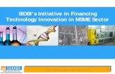 Promoting EE in MSME Cluster - Venture Center: Technology ... · PDF fileWe Empower MSME We Empower MSME . SIDBI – – Associates Credit ... Nodal agency for Govt. of India Schemes