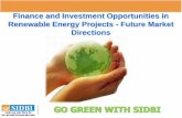 Finance and Investment Opportunities in Renewable Energy ...wretc.in/presentation/day3/link13.pdf · Finance and Investment Opportunities in Renewable Energy Projects ... SIDBI –towardsSIDBI-