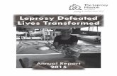 Leprosy Defeated Lives Transformed - The Leprosy …leprosymission.scot/media/Annual-Report-2015.pdfThe Leprosy Mission Scotland Trustees' Report Thetrustees,whoarealsotheDirectorsofTheLeprosyMissionScotland(TLMS),havethepleasureinpresentingtheir