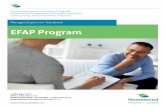 Manager/Supervisor Handbook - ASEBP options and types of referrals Performance management and conflict resolution Guides, forms, and performance indicators EFAP Program Manager/Supervisor