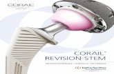 CORAIL REVISION STEM - synthes.vo.llnwd.netsynthes.vo.llnwd.net/o16/LLNWMB8/US Mobile/Synthes North America...CORAIL Revision Stem is a unique option for today’s revision ... reduced