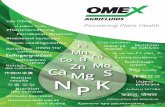 Ca Mg S N K P - Home | OMEX INTERNATIONAL Intro... · Suspension Emulsion Technology Omex Agrifluids specialises in the development and manufacture of super-concentrated liquid foliar