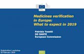 Medicines verification in Europe: What to expect in 2019 · PDF fileMedicines verification in Europe: What to expect in 2019 ... Risk-based verification by wholesalers, ... the pack