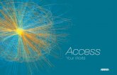 Access Your World. - ADTRANportal.adtran.com/.../International/IN107_ReinventingAccess.pdf · Access 5000 allows carriers to confidently deploy a ... hiX 5600 Series High performance,