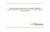 Getting Started with AWS Web Application Hosting for ...awsdocs.s3.amazonaws.com/gettingstarted/latest/awsgsg-wah.pdf · Overview If you purchase hardware to run your website, you