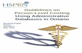 Guidelines on Person-Level Costing Using … Costing Using Administrative Databases in Ontario. ... Guidelines on Person-Level Costing Using Administrative Databases in ... NPC Nursing