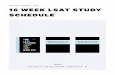 THE LSAT TRAINER I 2018 16 WEEK LSAT STUDY · PDF file3 Instructions Hello and welcome to your new study schedule! This schedule is designed to help you bring together the work that