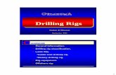 Drilling Rigs - · PDF fileotary drilling rig 10 R otary drilling rig equipments. 6 11 ... hull of the jack-up drilling rig is typically constructed in a triangular shape with 3 legs.