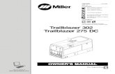 Trailblazer 302 Trailblazer 275 DC - img1.wfrcdn.comimg1.wfrcdn.com/docresources/1865/14/142250.pdf · Trailblazer 302 Trailblazer 275 DC Processes Description TIG (GTAW) Welding