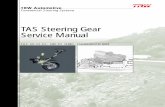 TAS Steering Gear Service Manual - Heavy Truck - · PDF fileTAS Steering Gear Service Manual TAS 40,55,65, ... will supply grease too fast; this could adversely affect the high pressure
