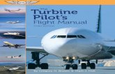 The Turbine Pilot's Flight Manual - · PDF fileTraining magazine or who has read his ... an ATP certificate with Boeing 737 type ratings and Flight Instructor ... Effects of Microbursts