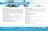 EXPERT CADCAM MILLING - German-Malaysian … CADCAM MILLING.pdfFocus on advance of different CAM techniques, geometry, ... Bliks Machining and NC programming and ... mould maker, polymer
