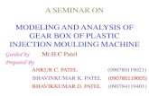 A SEMINAR ON MODELING AND ANALYSIS OF GEAR …mechanical.srpec.org.in/files/Project/2013/7.pdf · GEAR BOX OF PLASTIC INJECTION MOULDING MACHINE ... A thrust bearing is a particular